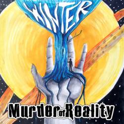 Murder Of Reality : Winter